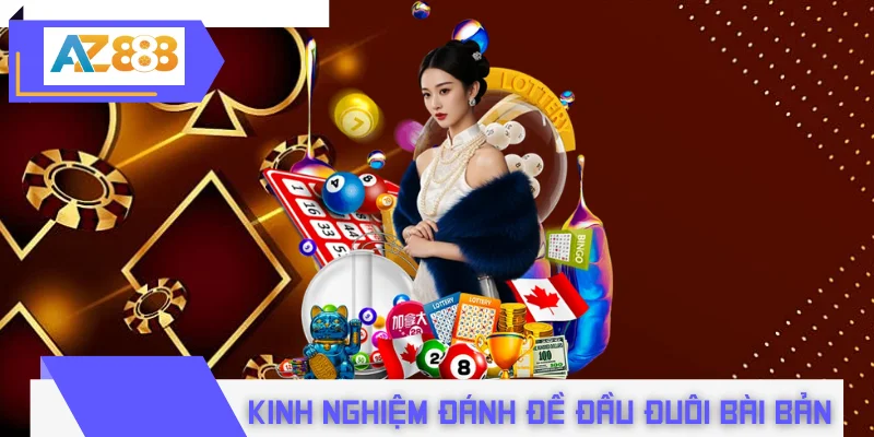 Chia sẻ kinh nghiệm đánh đề đầu đuôi thật bài bản