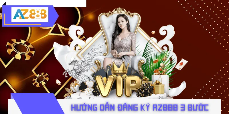 Hướng dẫn đăng ký AZ888 qua 3 bước đơn giản