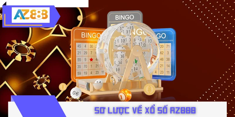 Sơ lược về xổ số AZ888